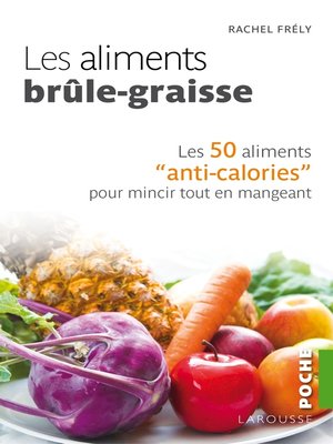cover image of Les  aliments brûle-graisse